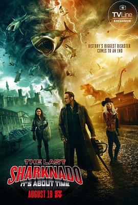 6: The Last Sharknado: It's About Time